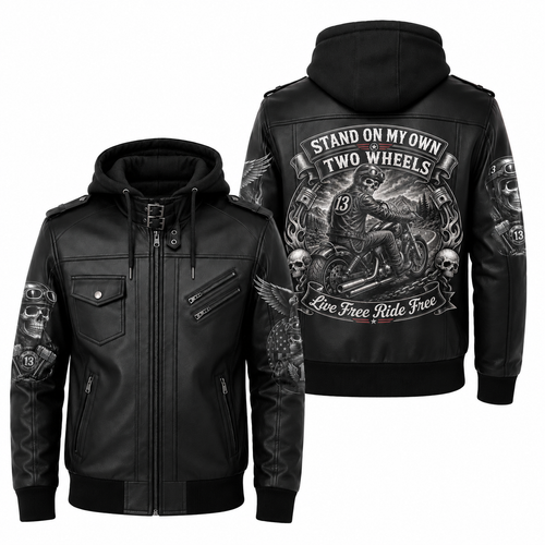 Stand On My Own Two Wheels Hooded Leather Biker Jacket, Live Free Ride Free Motorcycle Leather Jacket